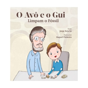 Imagem do produto Livro O Avô e o Gui Limpam o Fóssil de Jorge Reis-Sá