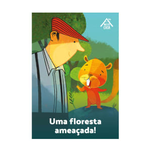 Imagem do produto Livro Uma Floresta Ameaçada A Nossa Casa