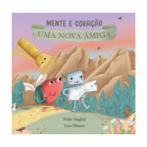 Imagem do produto Livro Mente e Coração Uma Nova Amiga de Nishi Singhal