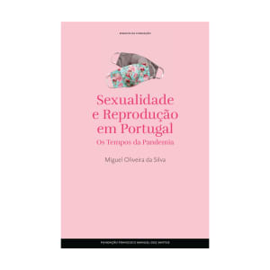 Imagem do produto Livro Sexualidade e Reprodução em Portugal de Miguel Oliveira da Silva
