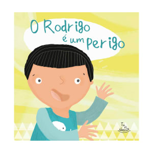 Imagem do produto Livro O Rodrigo é um Perigo