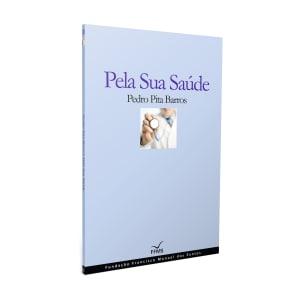 Imagem do produto Livro Pela Sua Saúde de Pedro Pita Barros