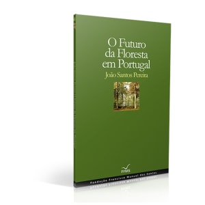 Imagem do produto Livro O Futuro da Floresta em Portugal de José Santos Pereira