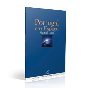 Imagem do produto Livro Portugal e o Espaço de Manuel Paiva