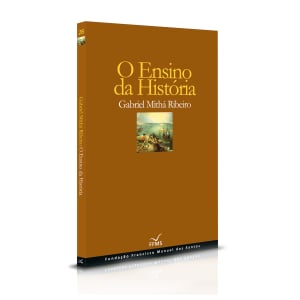Imagem do produto Livro O Ensino da História de Gabriel M. Ribeiro