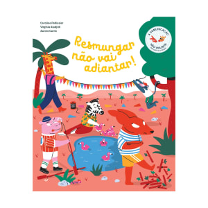 Imagem do produto Livro Resmungar não vai Adiantar!