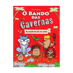 Imagem do produto Livro O Bando das Cavernas - Na Maior Há Dez Mil Anos de Nuno Caravela